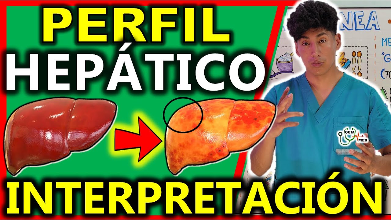 PERFIL HEPÁTICO BIOQUÍMICA CLINICA | GuiaMed
