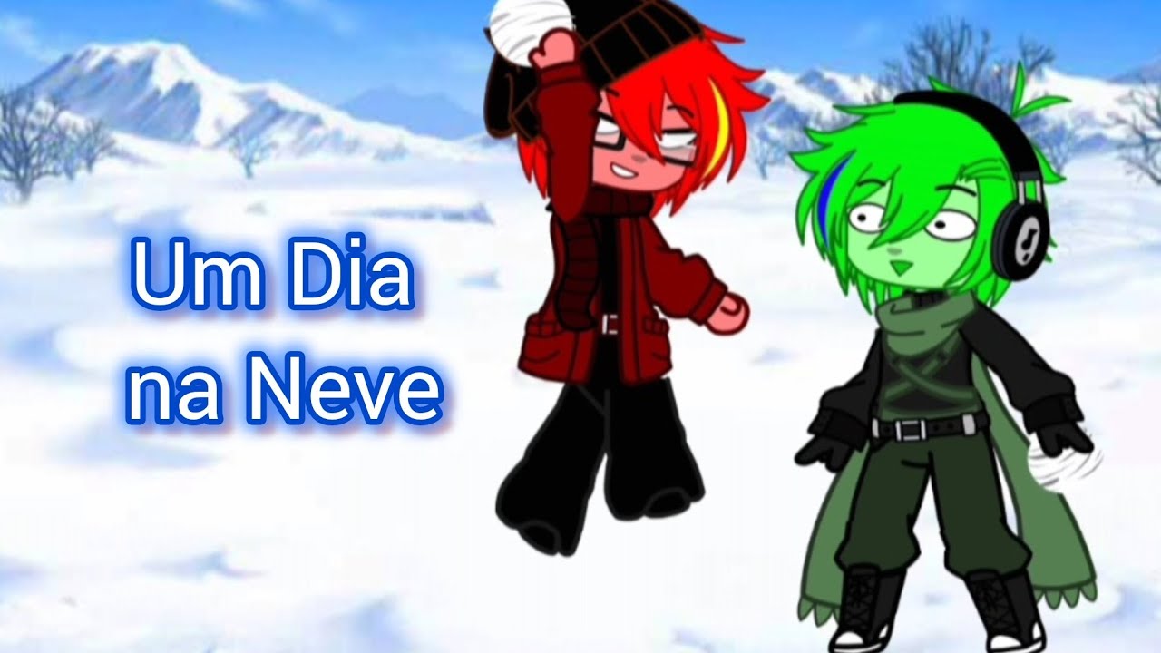 Um Dia na Neve •||MoraLinn, ToraZulmi, Jayssy/Pessrry||•Stella_StarTuber