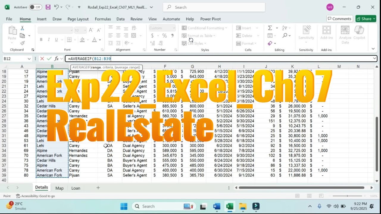 Exp22_Excel_Ch07_ML1_RealEstate | Exp22 Excel Ch07 ML1 RealEstate | Exp22 | @PearsonSolution
