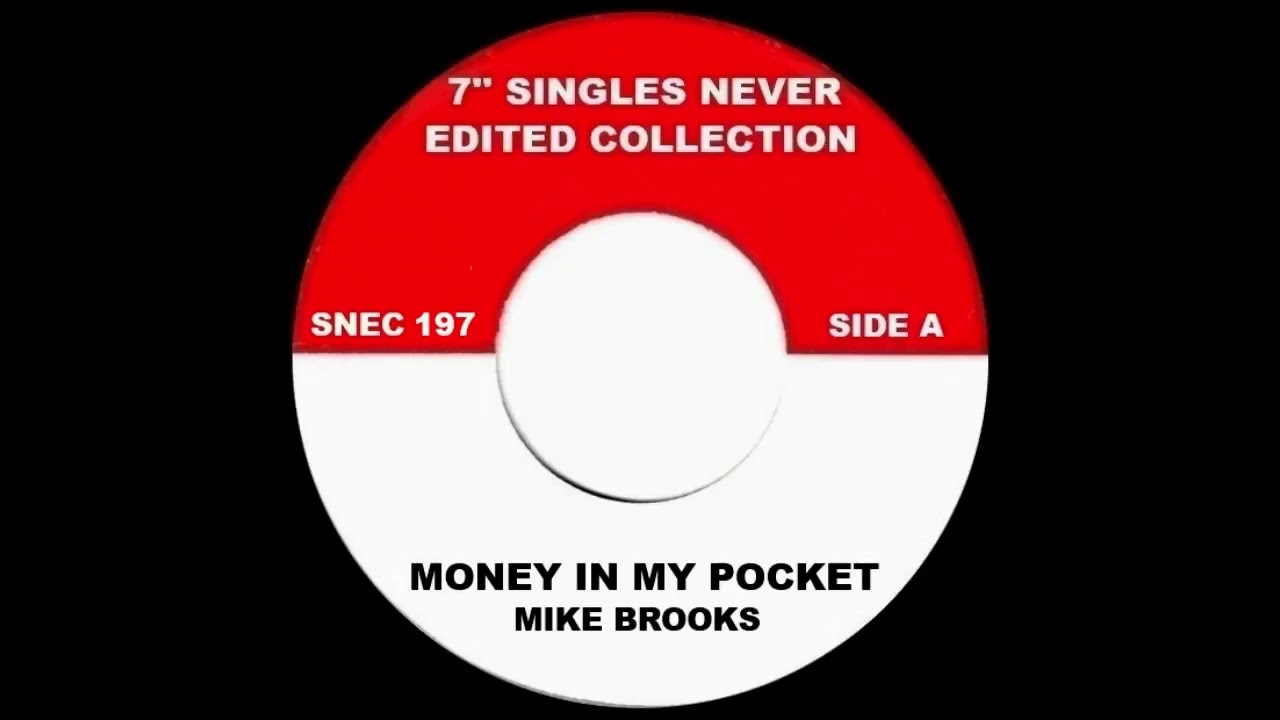 Mike Brooks - Money In My Pocket / Revolutionaries - Goldmine