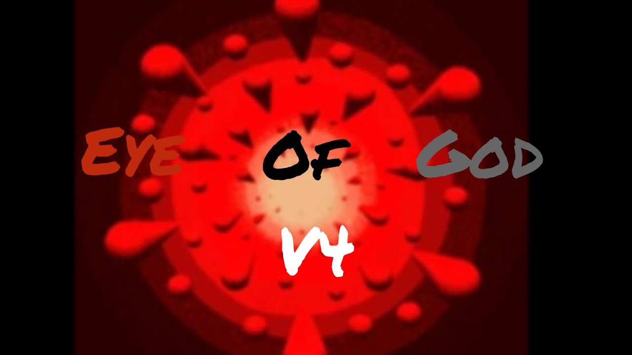 Eye of God V4 FIXED