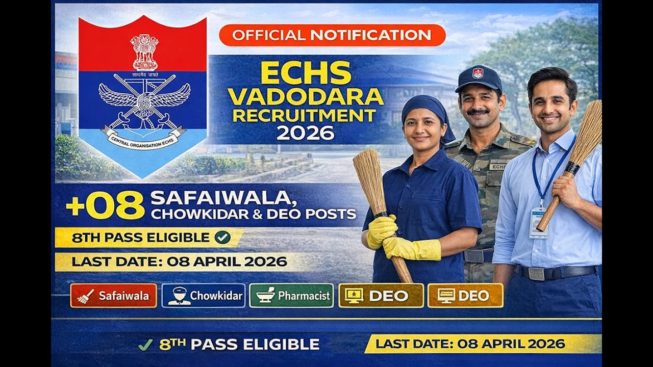 ECHS Vadodara नई भर्ती 2026 | Offline Form | Clerk, DEO, Driver Jobs | New Vacancy March April #echs
