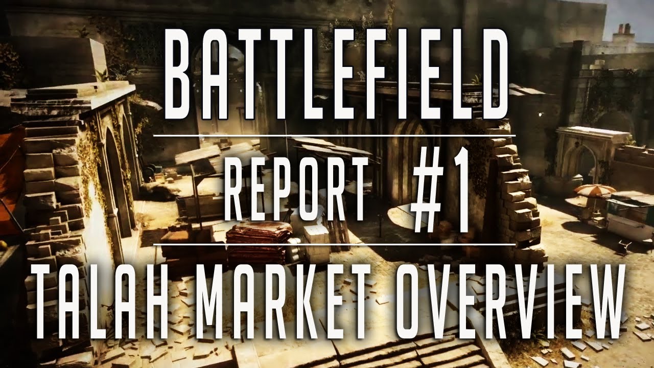 Talah Market Overview | Battlefield 3: Aftermath | Battlefield Report