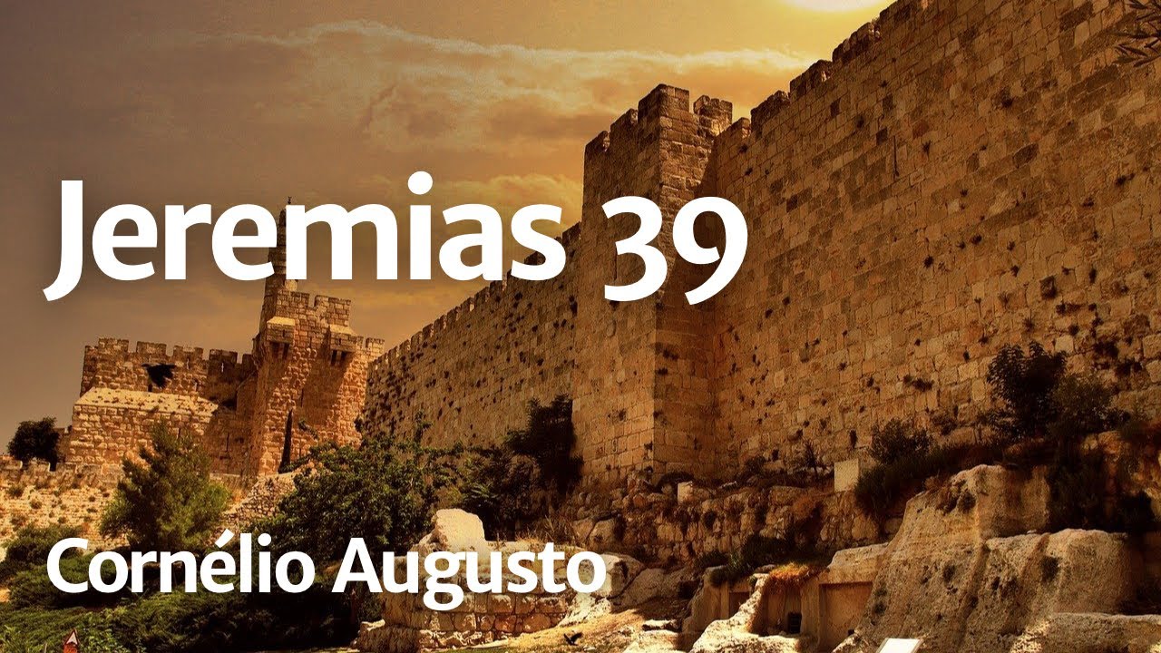 Bíblia Falada | Jeremias 39