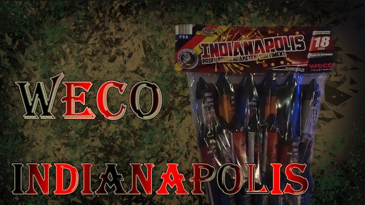 Weco Indianapolis | Top 18 teiliges Raketen-Sortiment für 17,99€ | [1080p]