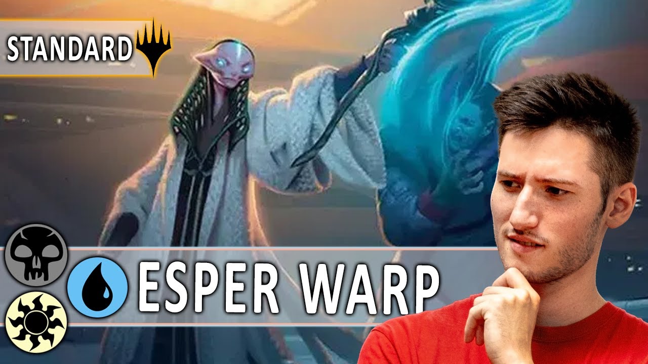 Esper Warp (NEW STANDARD) | Deck Tech & Gameplay