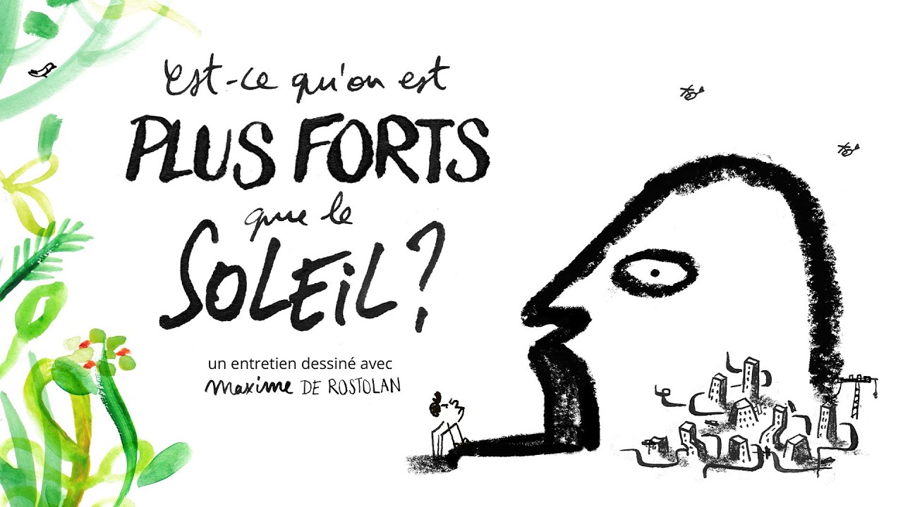 Est-ce qu'on est plus forts que le soleil ?