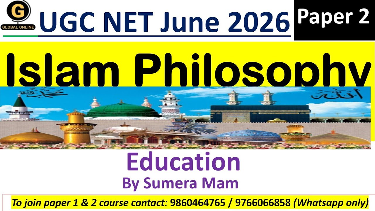 Islam Philosophy for UGC NET June 2026| Education| Paper 2