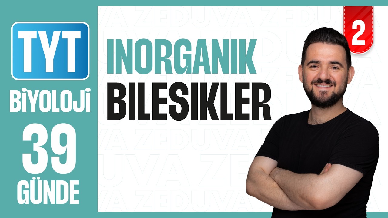 İnorganik Bileşikler - Konu Anlatımı | 39 GÜNDE AYRINTILI TYT BİYOLOJİ KAMPI 2026-27 | 2
