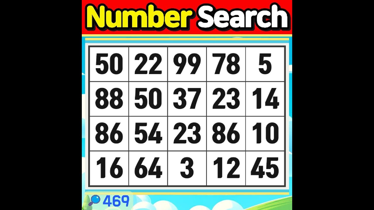Number Search #469 How many people will be able to find them all?【Match | brain game  |  puzzle 】