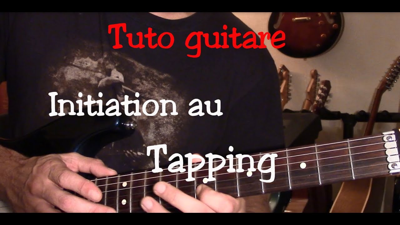 Cours de guitare - Initiation au Tapping - Part2