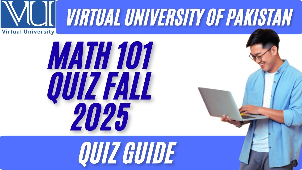 VU Math 101 Quiz | Fall 2025 | LMS Quiz Attempt Demo | Quiz Pattern & Question Types| Virtual Uni