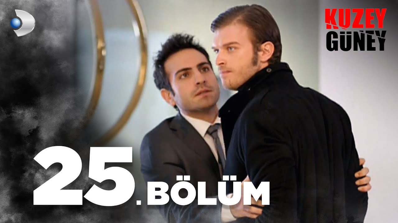 Kuzey Güney 25. Bölüm
