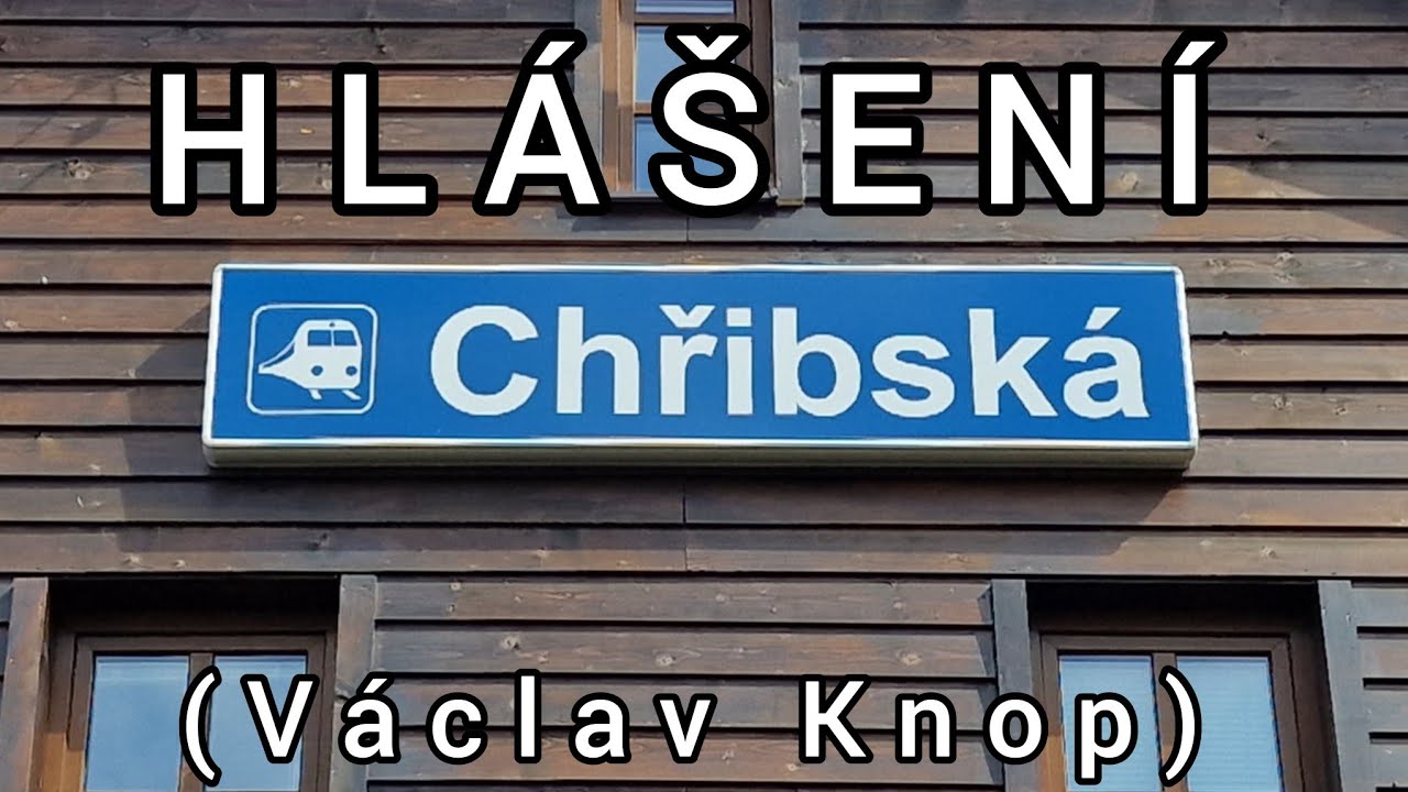 Hlášení - Chřibská [HIS]
