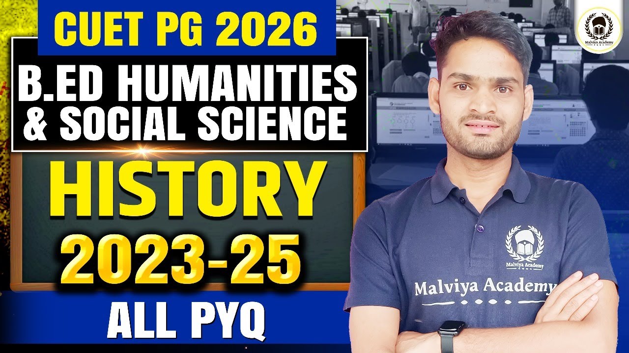 CUET PG B.Ed. Humanities PYQ (2023-2025) | उमंग बैच | History Part-2 | Kundan SIr