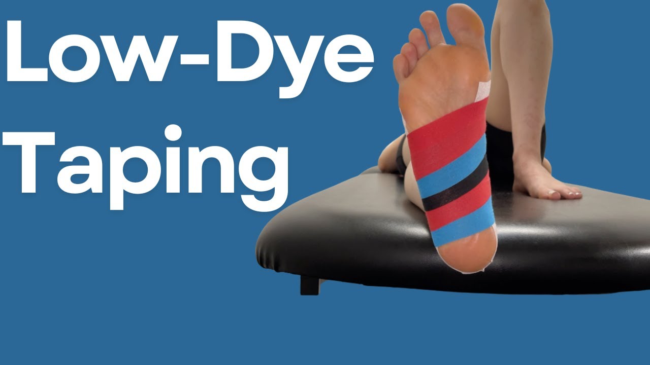 Low-Dye Taping | Step-By-Step Technique