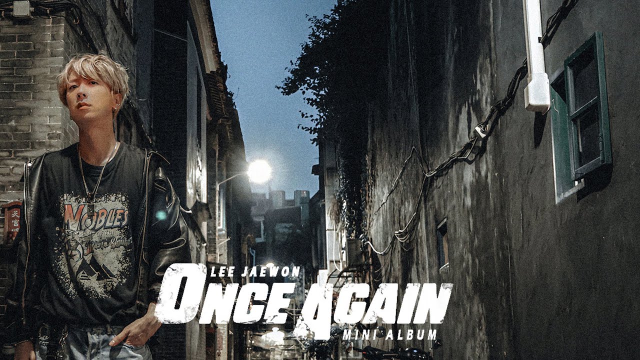 이재원 - Official Music video ‘Once again’