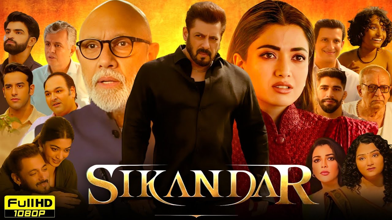 Sikandar Full Movie HD 2025 | Salman Khan New Hindi Action Blockbuster Movie | HD Reviews & Facts