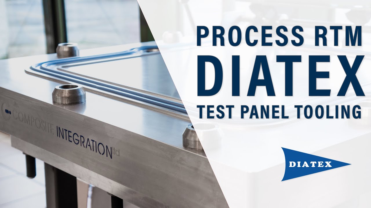 Process RTM DIATEX | Test Panel Tooling - Composite Integration