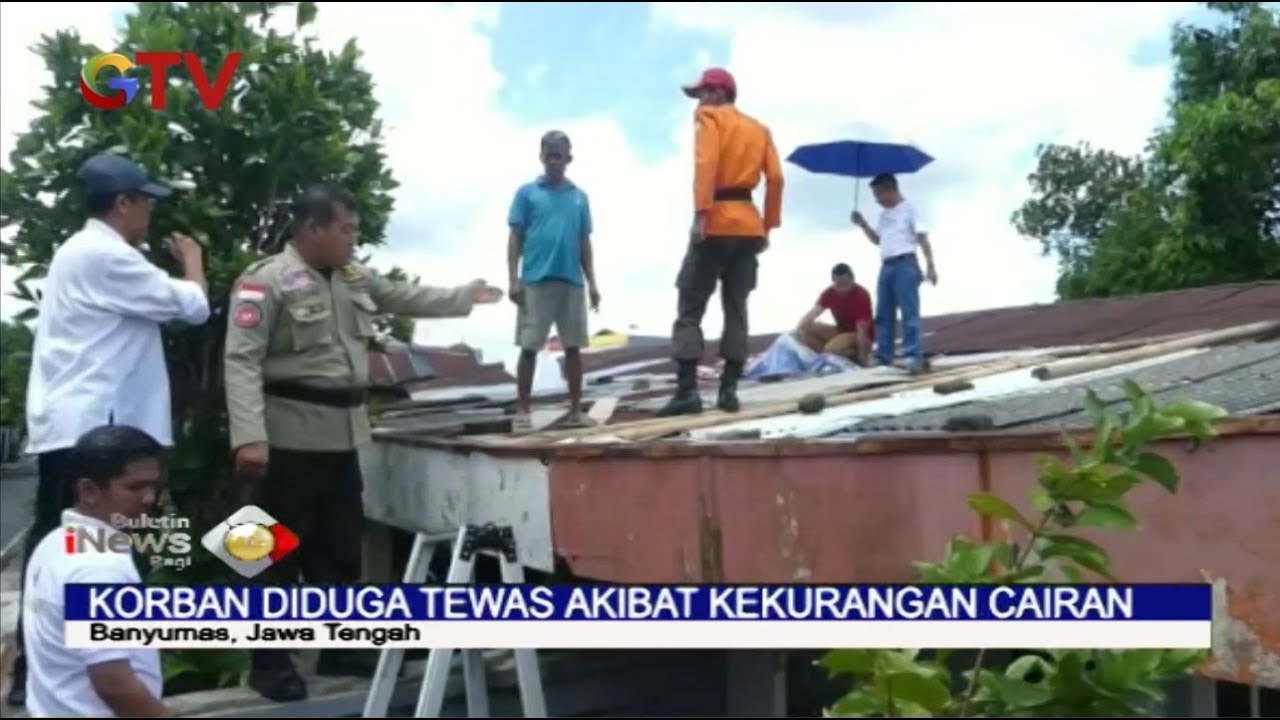 Seorang Kakek di Banyumas Tewas di Atap Genteng Akibat Dehidrasi - BIP 17/02