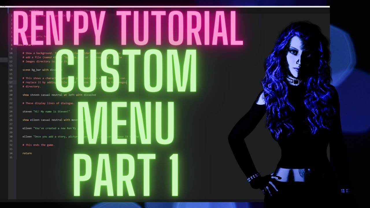 Ren'py Tutorial | Customize The Look of Your Menu Part 1