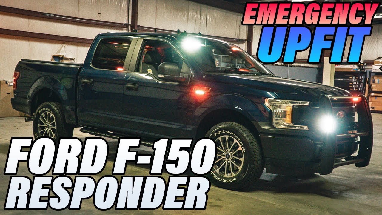 80+ Hours Later For This Ford F150 Responder UPFIT
