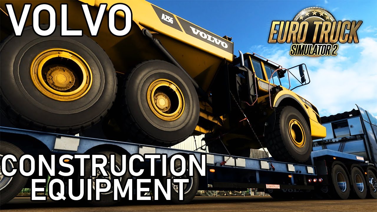 ETS2 & ATS | Volvo Construction Equipment