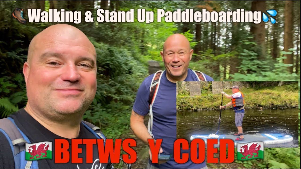 SUP on River Conwy & walk to The Ugly House, Betws Y Coed, Snowdonia, North Wales. (Part 3 of 3)