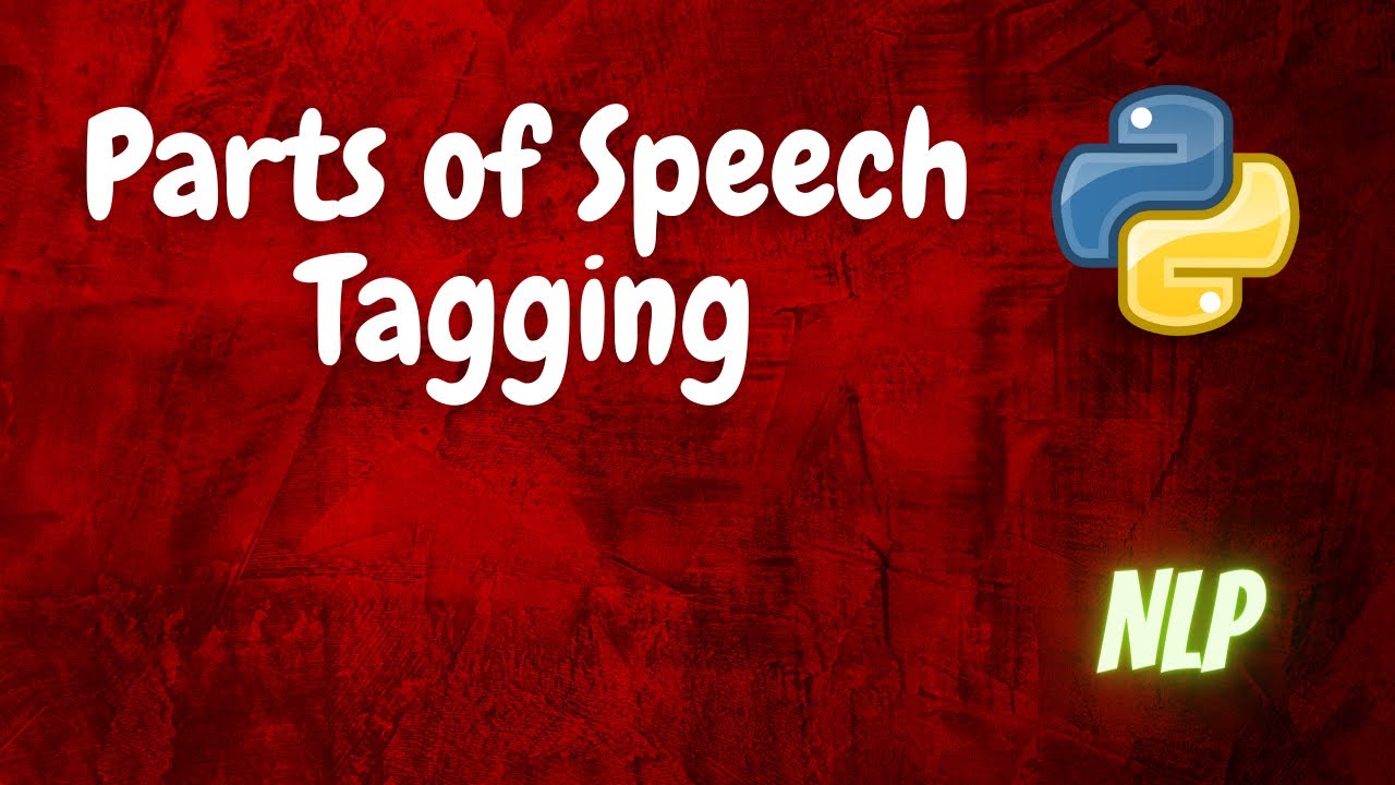 Part of Speech Tagging (POS) | NLP | Python