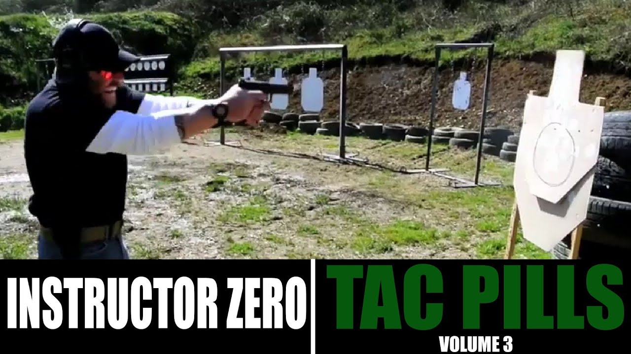 EXTREMELY FAST SHOOTING: Tac Pills vol 3 | Instructor Zero