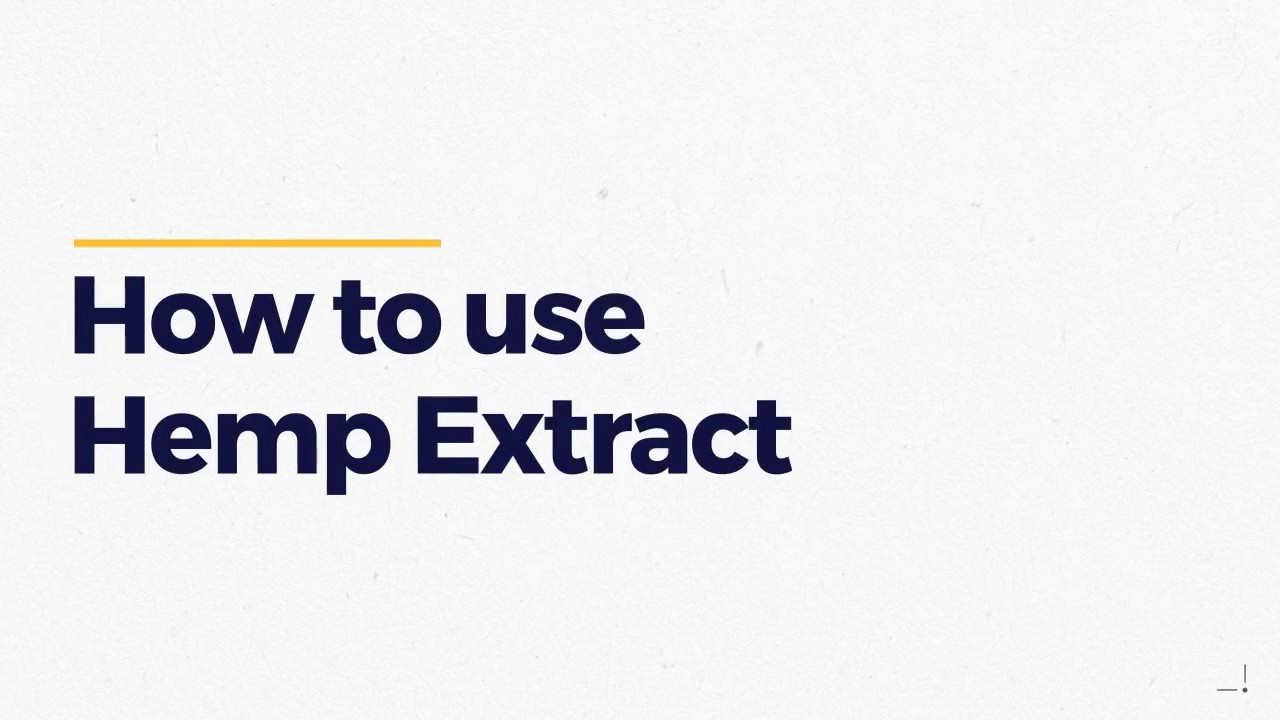 How to Use Proprietary Hemp Raw CBD Extract Oil