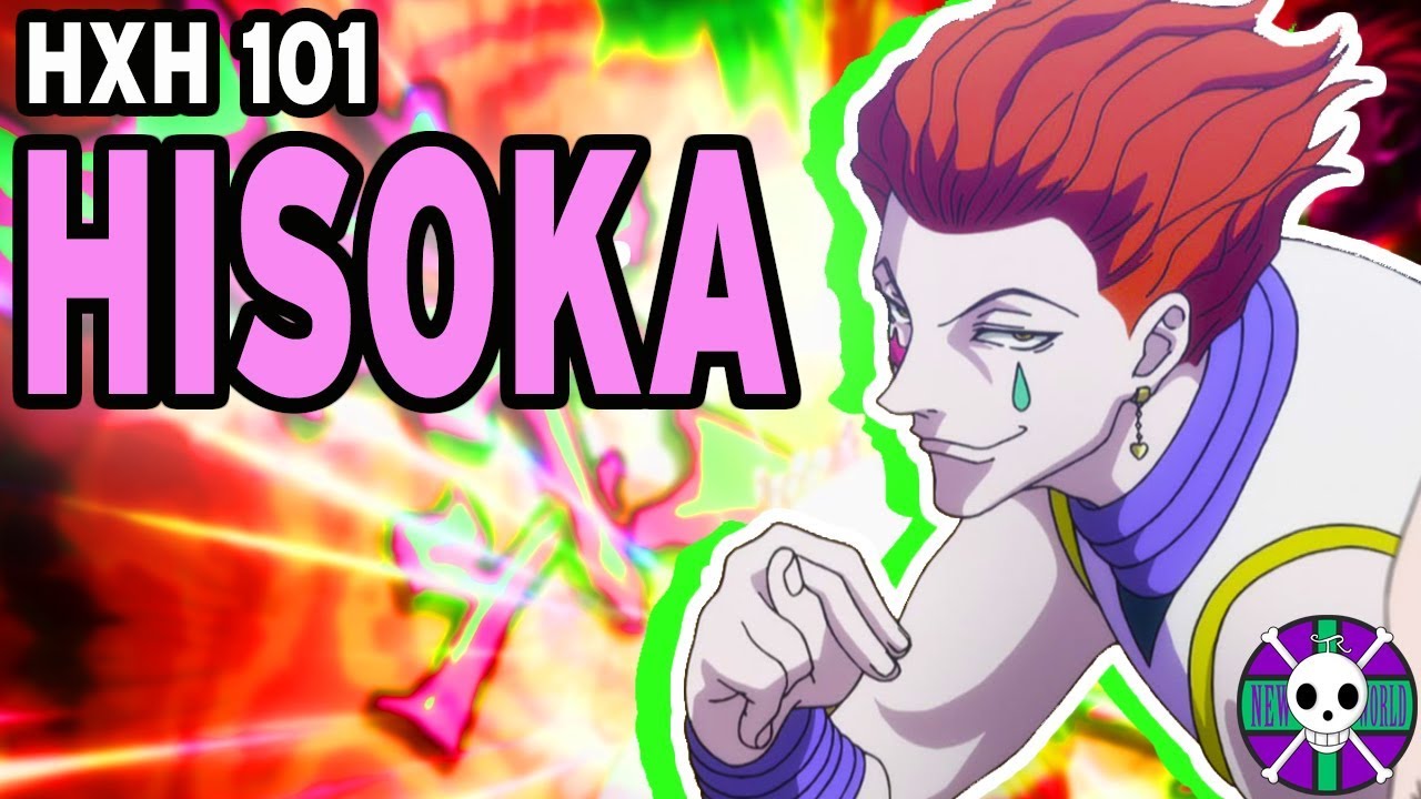 Hisoka Explained | Hunter X Hunter 101