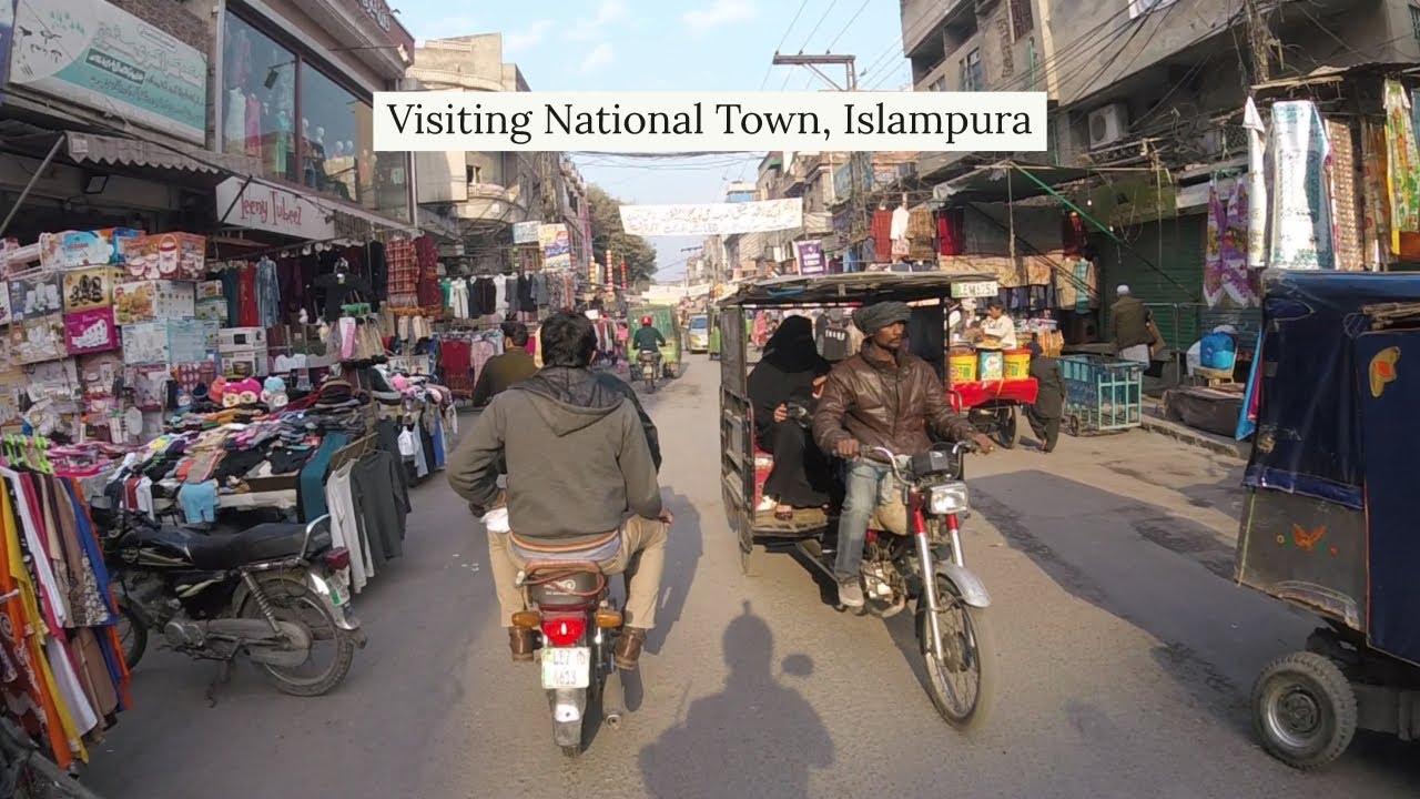 Street of Lahore - Visiting National Town, Islampura