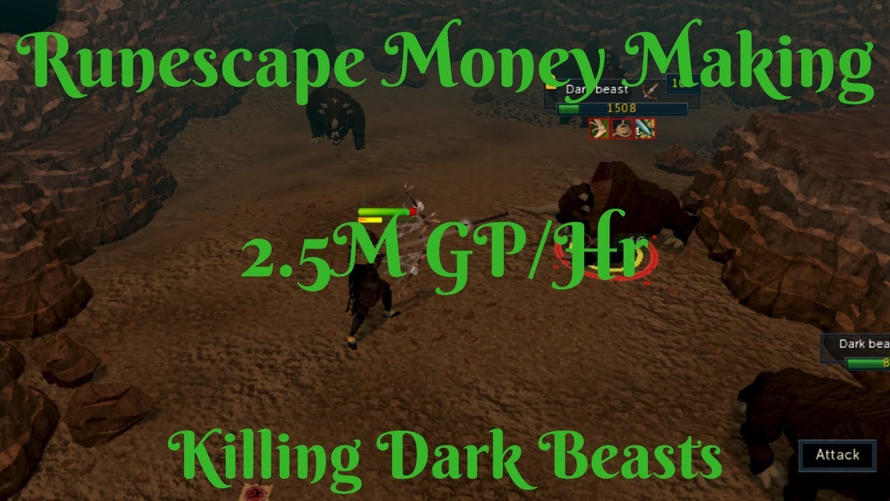 2.5M GP/Hr - Runescape Money Making - Killing Dark Beasts