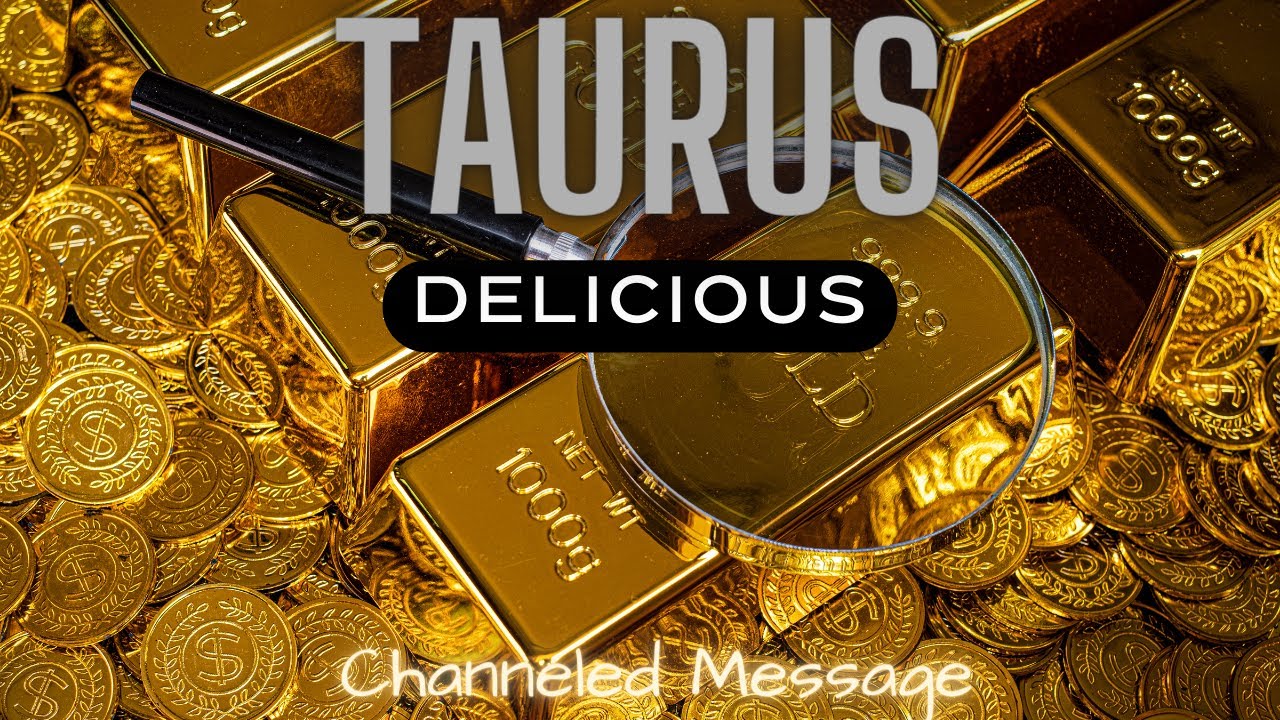 TAURUS ♉️|| CHEFS KISS!🤫… “THAT A💲💲 IS BURSTING….. 😲😳🚂🌳
