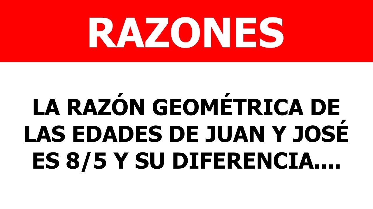 RAZONES | Clásico problema donde el 98% se equivoca | Matemática | Aritmética