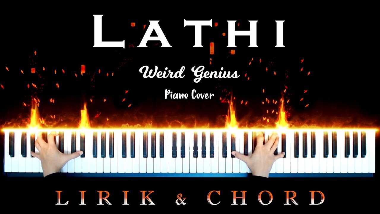 Weird Genius LATHI Piano Cover ( by  Pianoliz )