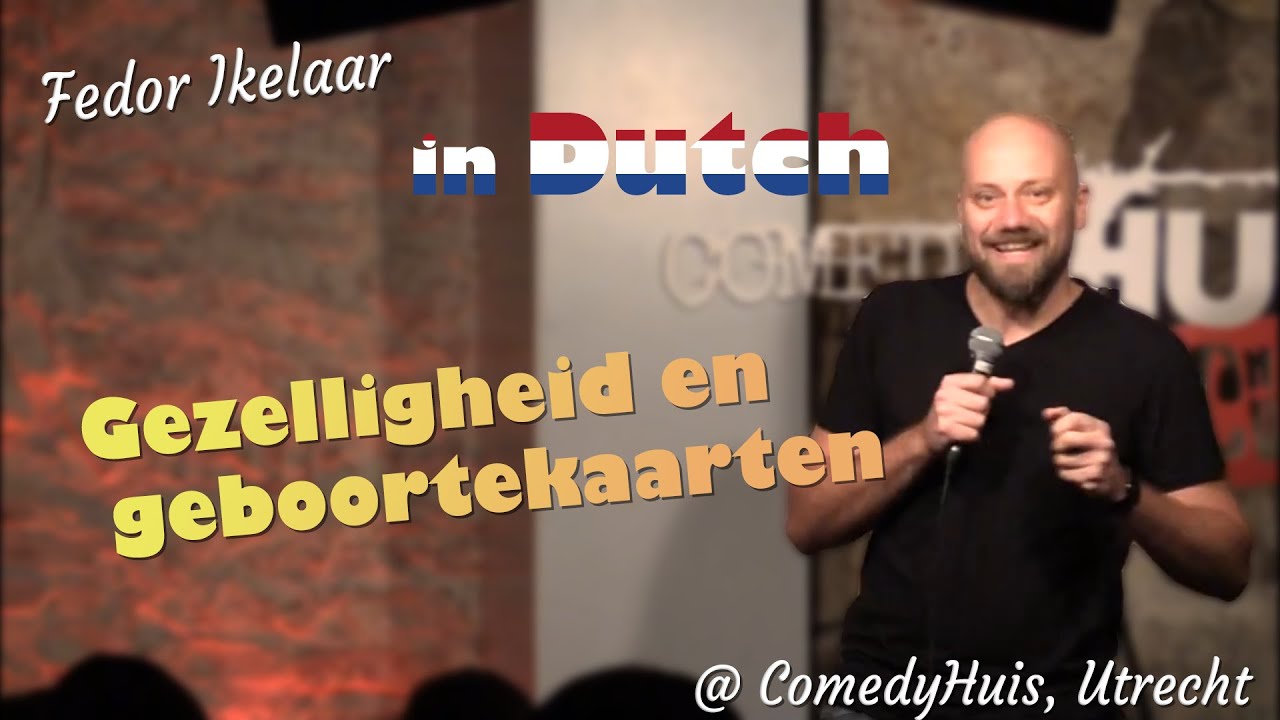 Fedor Ikelaar (in Dutch) @ Comedyhuis - Gezeligheid en geboortekaartjes