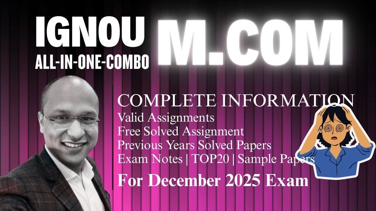 IGNOU M.Com All-in-One Exam Combo | Solved Papers, Guess Papers | VALID Assignments