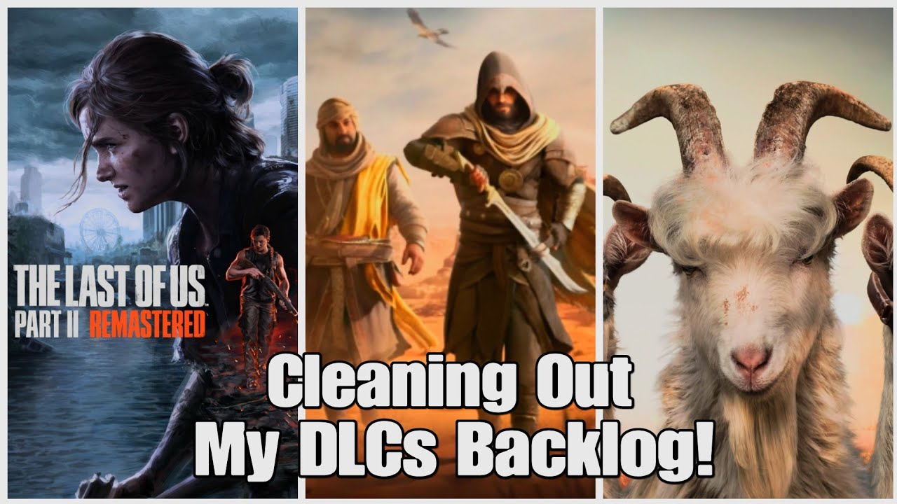 I Cleaned Out My DLCs Backlog!