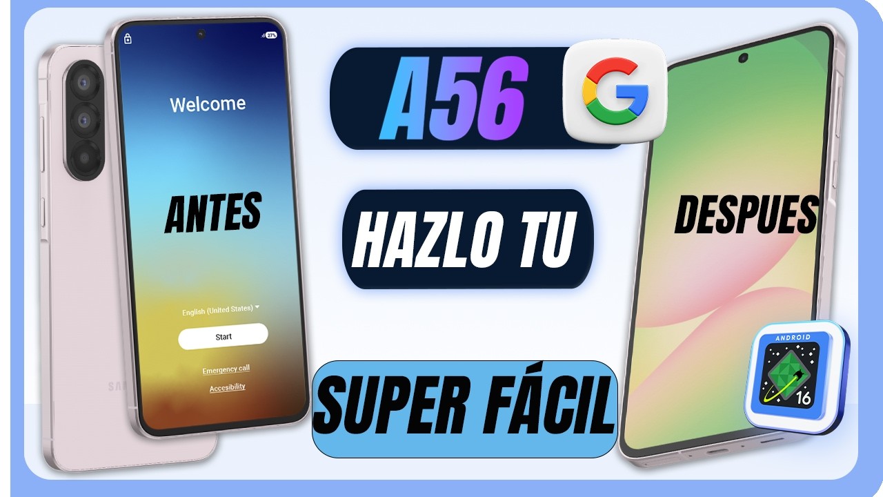 Hazlo Tu Mismo desde Casa - Frp A56 -  Eliminar, Cuenta Google Samsung A56