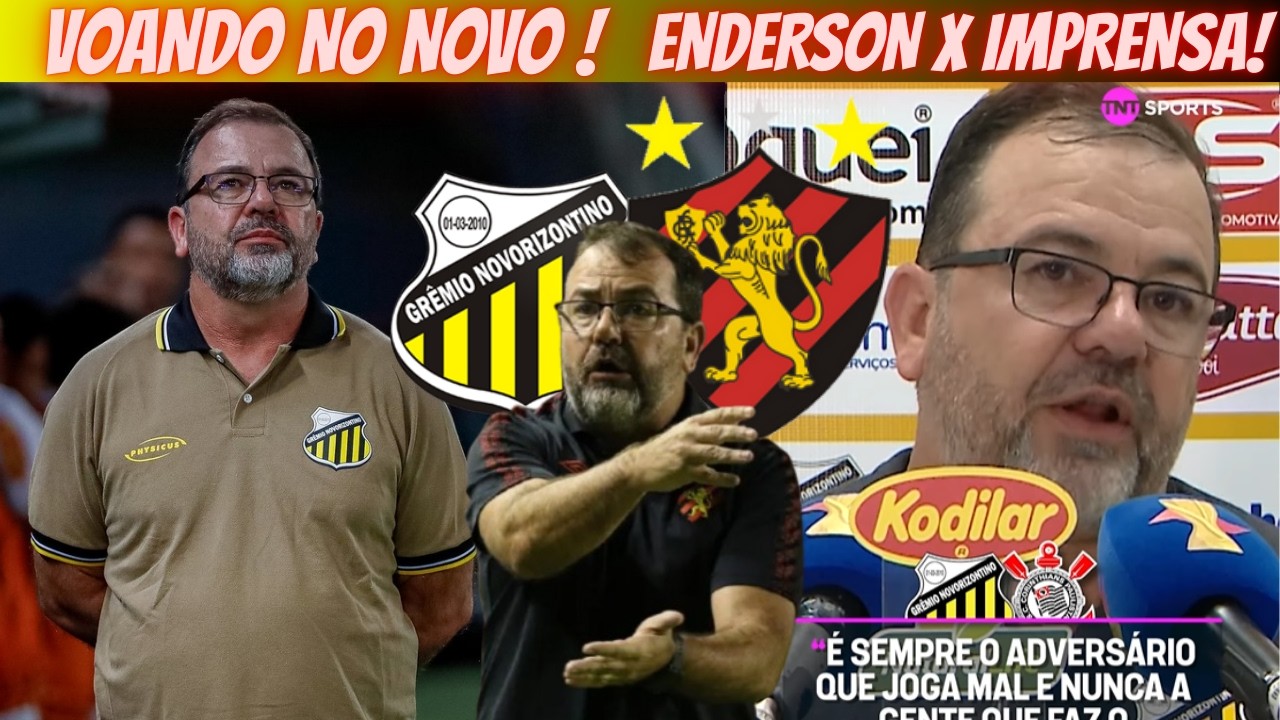 ENDERSON MOREIRA X IMPRENSA ! FOI INJUSTIÇADO NO SPORT ? | NOVORIZONTINO NA FINAL DO PAULISTÃO