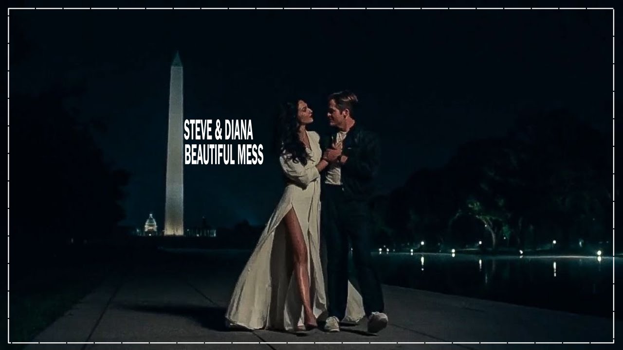 Steve & Diana - Beautiful Mess [+WW84]