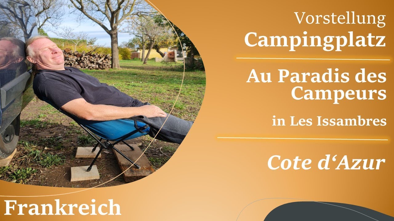 Campingplatz Paradis Des Campeurs in Les Issambres an der Cote d'Azur Vorstellung