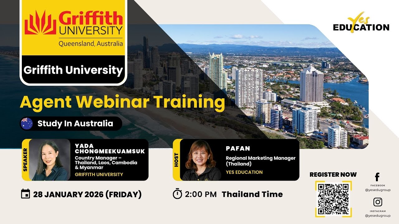 Griffith University - Yes Education Agent Webinar Training