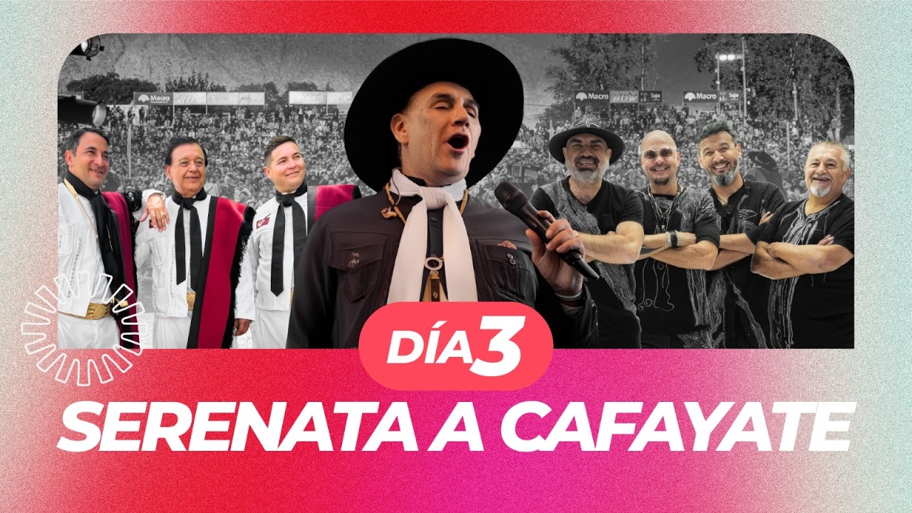 SERENATA A CAFAYATE DÍA 3 - EL CHAQUEÑO PALAVECINO, LAS VOCES DE ORÁN, LOS TEKIS, CANTO 4