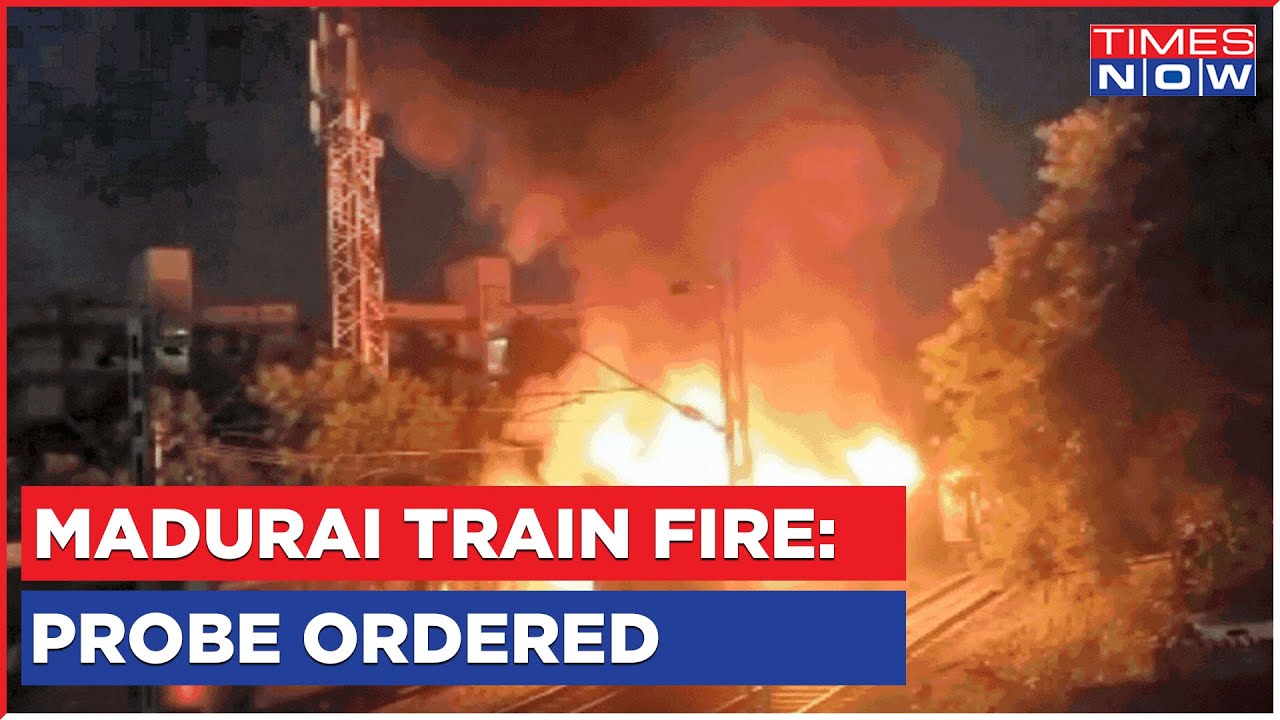 Madurai Train Coach Fire Incident:  9 Killed, 20 Injured | An Inquiry To Be Held Today | Top News