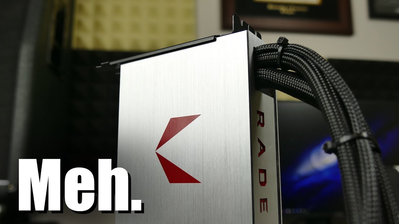 My Verdict on AMD Vega 64 (and 56)