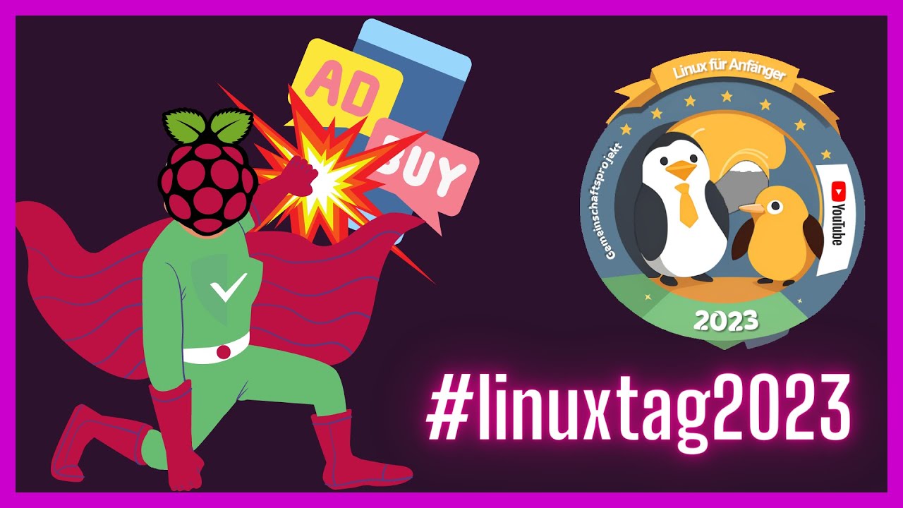 Keine Werbung mehr zu Hause - #linuxtag2023