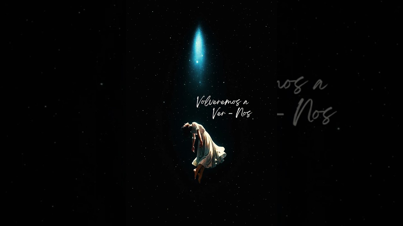Volveremos a Ver - Nos